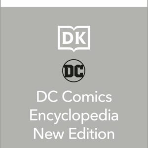DC Comics Encyclopedia New Edition