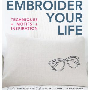 Embroider Your Life
