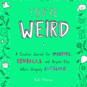 You're Weird