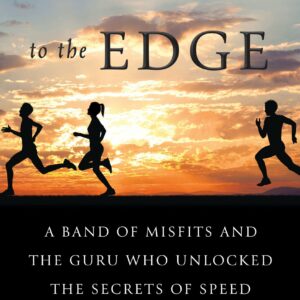 Running to the Edge