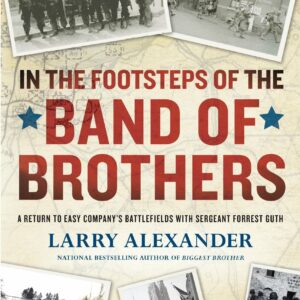 In the Footsteps of the Band o