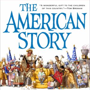 The American Story: 100 True T