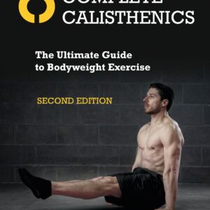 Complete Calisthenics, Second Edition