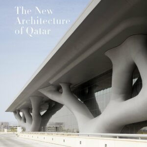 The New Architecture of Qatar