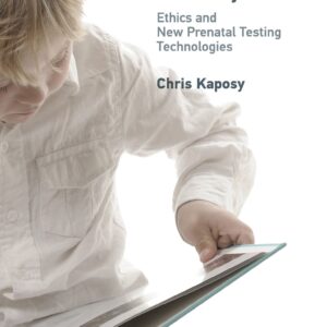 Choosing Down Syndrome