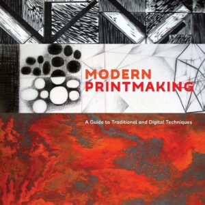 Modern Printmaking