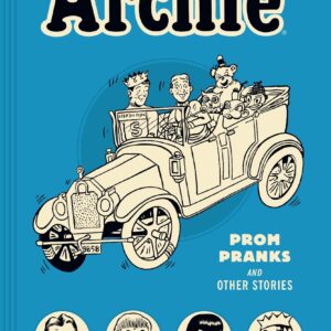 Archie Archives: Prom Pranks a