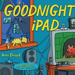 Goodnight iPad : a Parody for