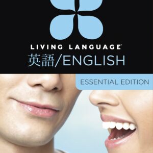 Living Language English for Japanese Speakers, Essential Edition (ESL/ELL)