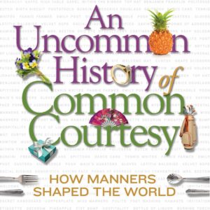 An Uncommon History of Common