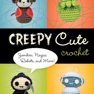 Creepy Cute Crochet