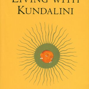 Living with Kundalini