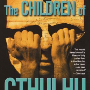 The Children of Cthulhu