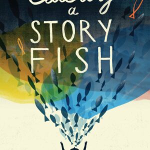 Catching a Storyfish