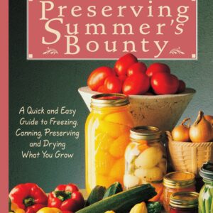 Preserving Summer's Bounty