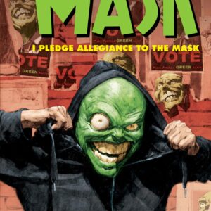 The Mask: I Pledge Allegiance to the Mask