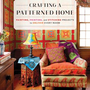 Crafting a Patterned Home