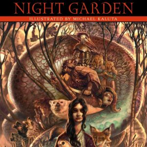 The Orphan's Tales: In the Night Garden