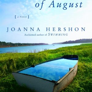 The Outside of August