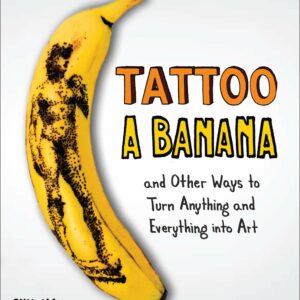 Tattoo a Banana