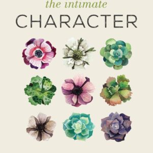 Writing the Intimate Character