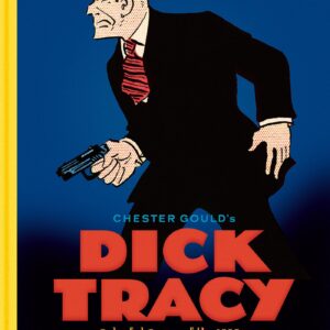 Dick Tracy: Colorful Cases of the 1930s