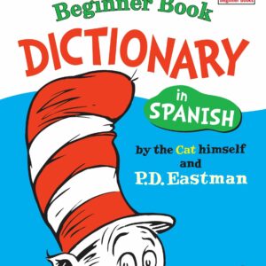 The Cat in the Hat Beginner Book Dictionary in Spanish