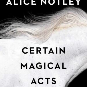 Certain Magical Acts