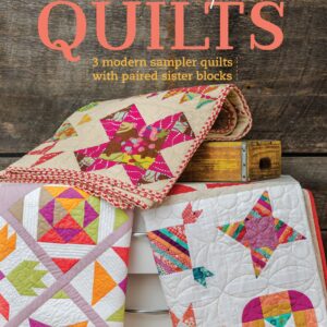 Sister Sampler Quilts