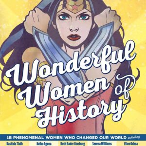 Wonder Women of History