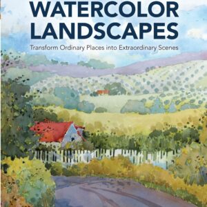 Painting Beautiful Watercolor Landscapes