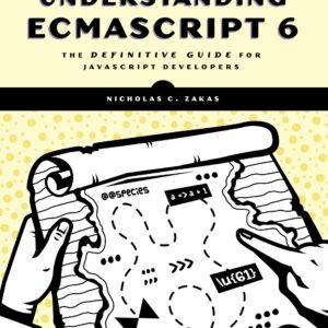 Understanding ECMAScript 6
