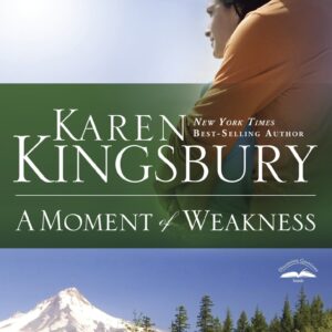 A Moment of Weakness