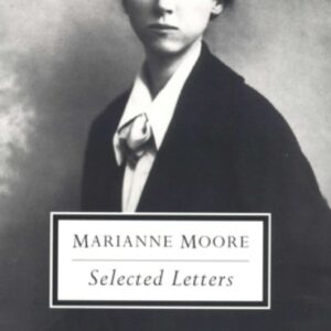 Selected Letters of Marianne Moore