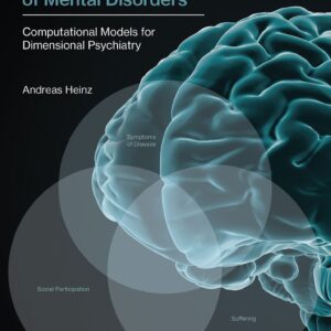 A New Understanding of Mental Disorders
