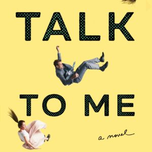 Talk to Me