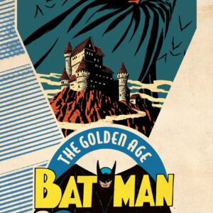 Batman: The Golden Age Vol. 1