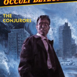 Joe Golem: Occult Detective Volume 4--The Conjurors