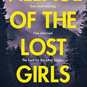 Village of the Lost Girls