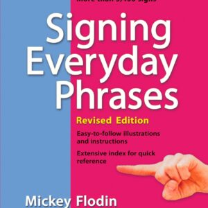 Signing Everyday Phrases
