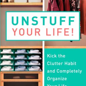 Unstuff Your Life!