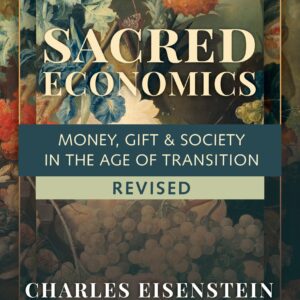 Sacred Economics, Revised
