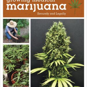 Growing Medical Marijuana