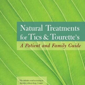 Natural Treatments for Tics an