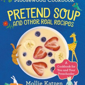 Pretend Soup and Other Real Re