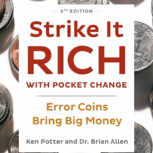 Strike It Rich with Pocket Change