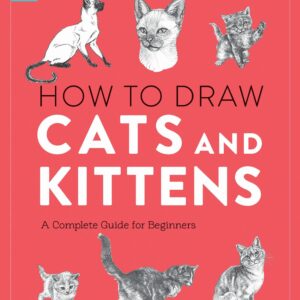 How to Draw Cats and Kittens: