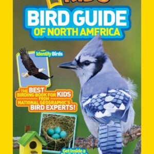 National Geographic Kids Bird Guide of North America