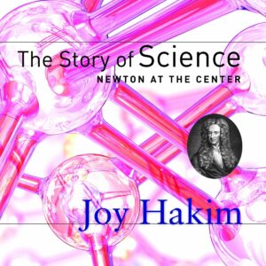 The Story of Science: Newton a