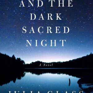 And the Dark Sacred Night